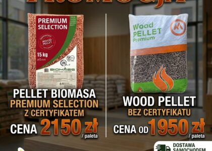 Promocja JDM Majda: pellet Biomasa Premium Selection z certyfikatem 2150 zł/paleta i Wood Pellet bez certyfikatu od 1950 zł/paleta