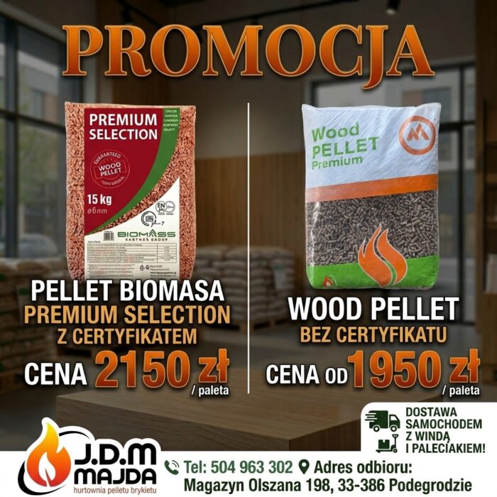 Promocja JDM Majda: pellet Biomasa Premium Selection z certyfikatem 2150 zł/paleta i Wood Pellet bez certyfikatu od 1950 zł/paleta